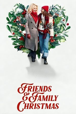 Friends & Family Christmas's poster