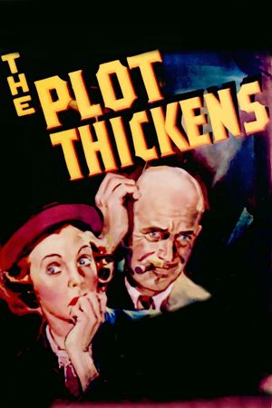 The Plot Thickens's poster