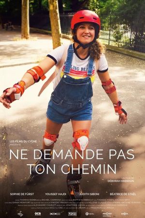 Ne demande pas ton chemin's poster