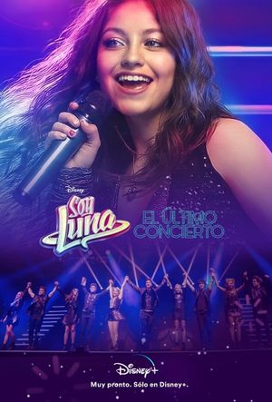 Soy Luna: The Last Concert's poster