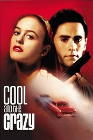 Cool and the Crazy's poster image