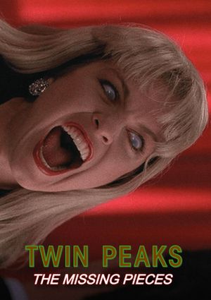 Twin Peaks: The Missing Pieces's poster