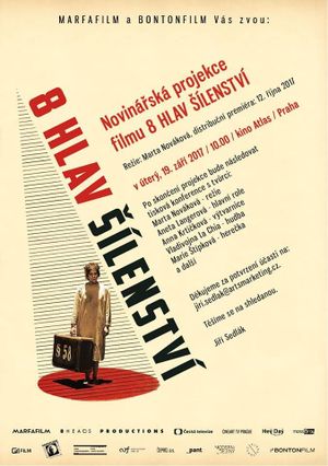 8 hlav sílenství's poster