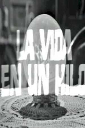 Estudio 1: La vida en un hilo's poster