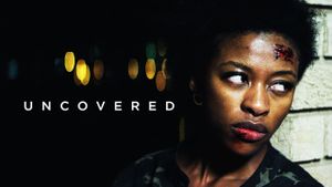 Uncovered's poster