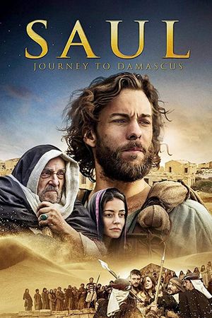 Saul: The Journey to Damascus's poster