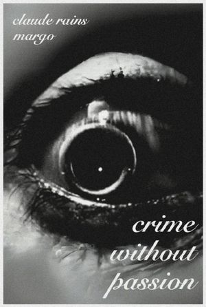 Crime Without Passion's poster