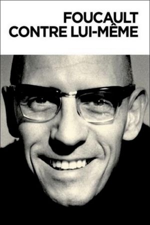 Foucault Against Himself's poster