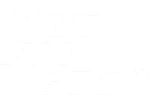 Ask Any Girl's poster