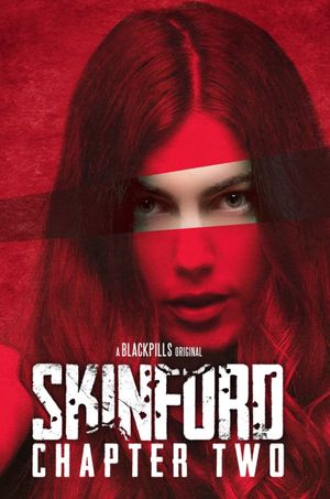 Skinford: Chapter Two's poster