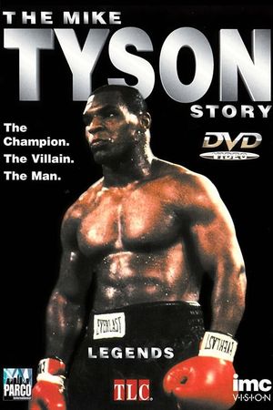 The Mike Tyson Story's poster image