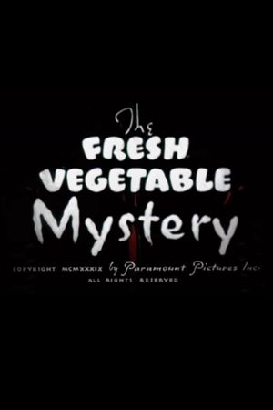 The Fresh Vegetable Mystery's poster