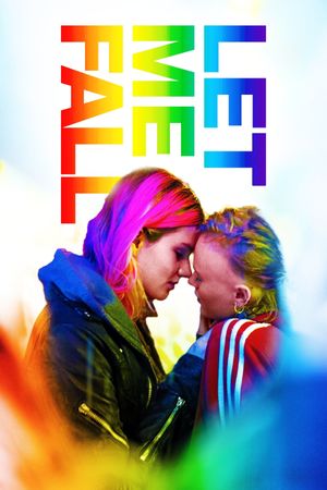Let Me Fall's poster