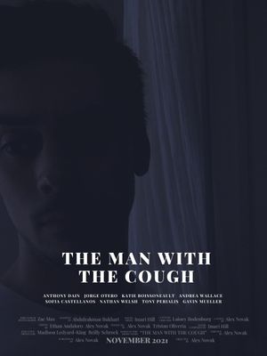 The Man With The Cough's poster