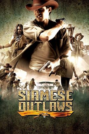 Siamese Outlaws's poster
