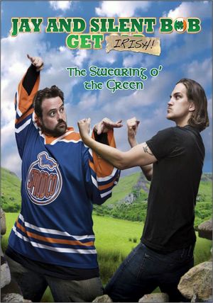 Jay and Silent Bob Get Irish: The Swearing o' the Green!'s poster