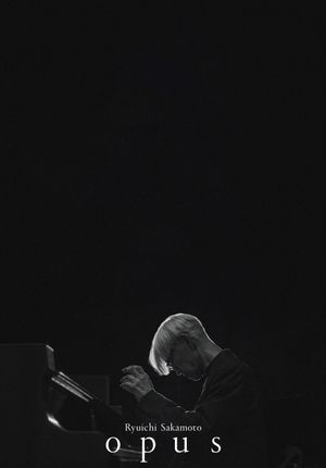 Ryuichi Sakamoto: Opus's poster