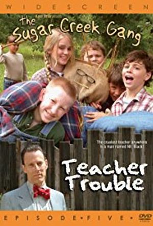 Sugar Creek Gang: Teacher Trouble's poster