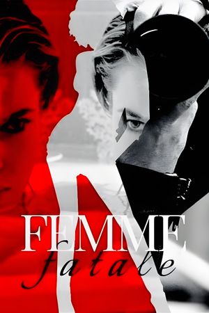 Femme Fatale's poster