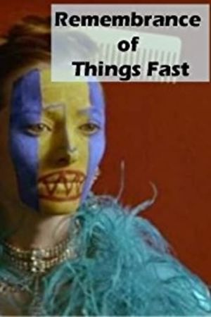 Remembrance of Things Fast: True Stories Visual Lies's poster