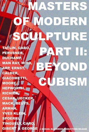 Masters of Modern Sculpture Part II: Beyond Cubism's poster