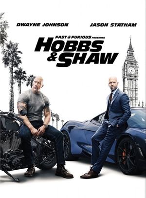 Fast & Furious Presents: Hobbs & Shaw's poster