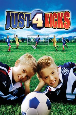 Just for Kicks's poster