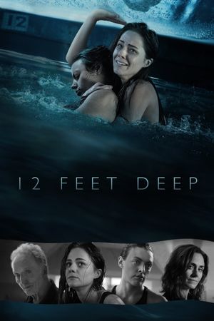 12 Feet Deep's poster image