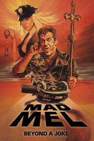 Mad Mel: The Rise and Fall of a Hollywood Icon's poster