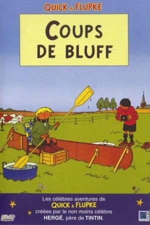 Quick et Flupke - Coup de bluff's poster