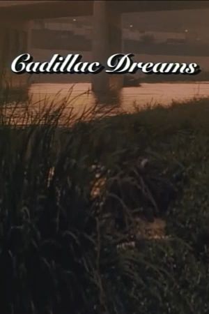 Cadillac Dreams's poster image