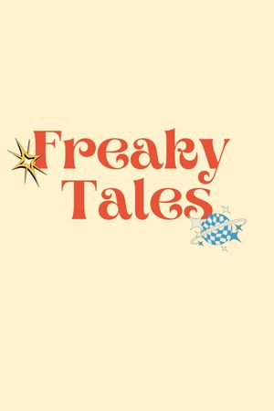 Freaky Tales's poster