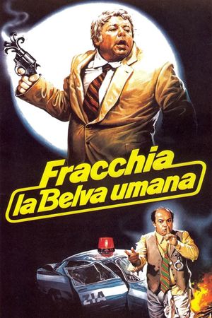 Fracchia la belva umana's poster