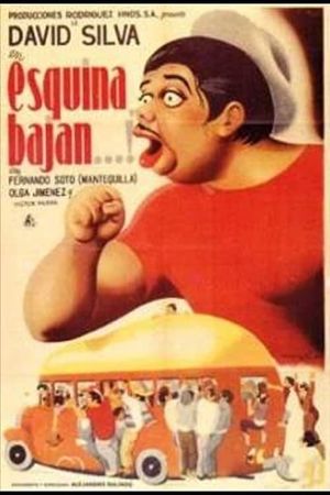 Esquina, bajan...!'s poster