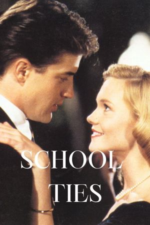 School Ties's poster