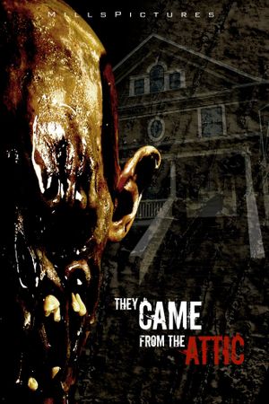 They Came from the Attic's poster