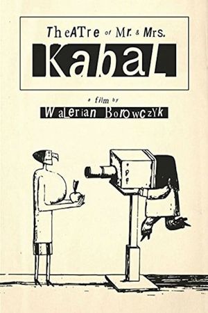 Mr. and Mrs. Kabal's Theatre's poster