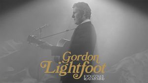 Gordon Lightfoot: If You Could Read My Mind's poster