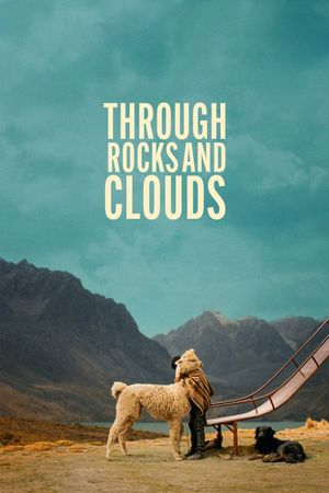 Through Rocks and Clouds's poster image