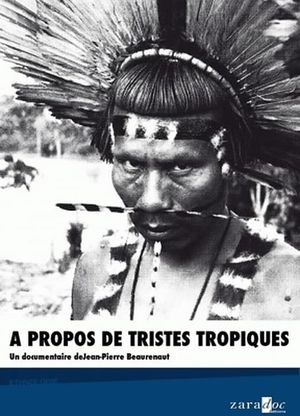 À propos de "Tristes Tropiques"'s poster