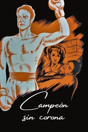 Campeón sin corona's poster