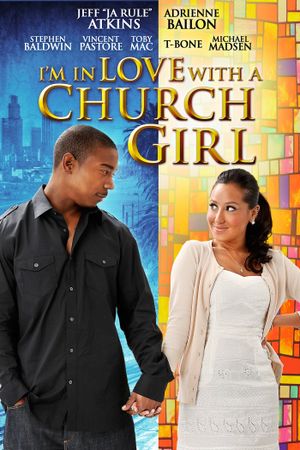 I'm in Love with a Church Girl's poster