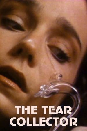 The Tear Collector's poster image