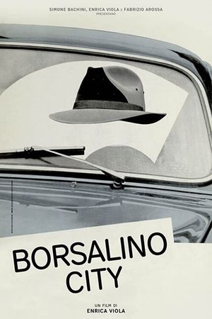 Borsalino: The Destiny of World's Most Famous Hat's poster