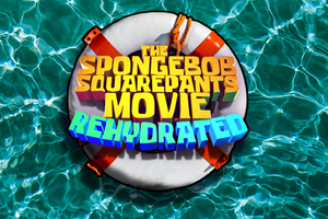 The SpongeBob SquarePants Movie Rehydrated's poster