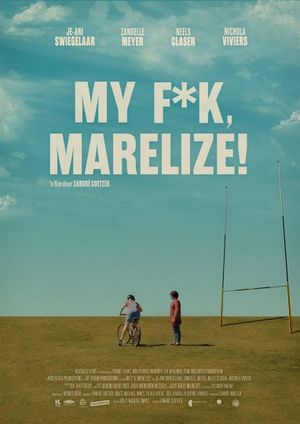 My F*k, Marelize!'s poster