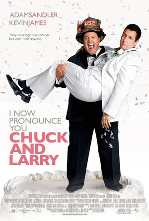 I Now Pronounce You Chuck & Larry's poster