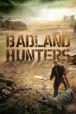Badland Hunters's poster