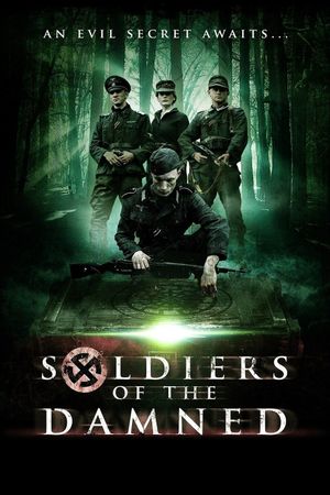 Soldiers of the Damned's poster