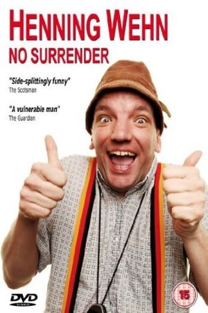 Henning Wehn: No Surrender's poster
